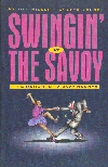 Swingin' AtThe Savoy - The Memoir Of A Jazz Dancer